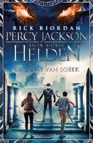 [Percy Jackson & Kane Chronicles Crossover 01] • De Zoon Van Sobek